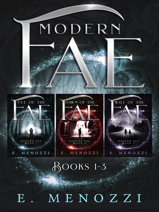 Title details for Modern Fae Box Set by E. Menozzi - Available